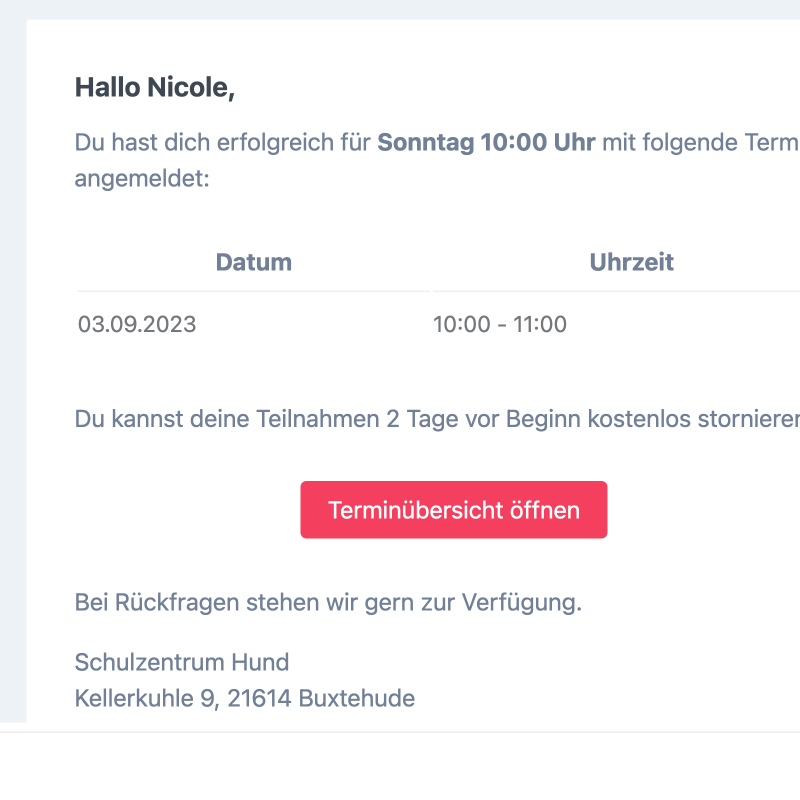 Bein anmelden in offnen Gruppen erhalten die Teilnehmer:innen eine Anmeldebestätigung mit den gebuchten Terminen