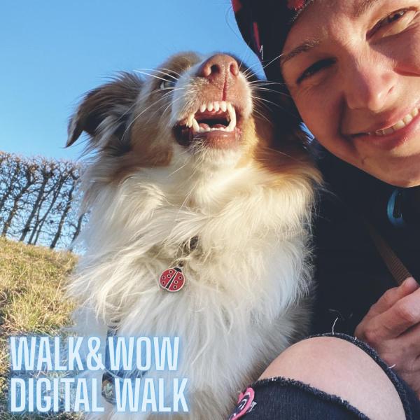 Walk & Wow! Digital Walk 🐾