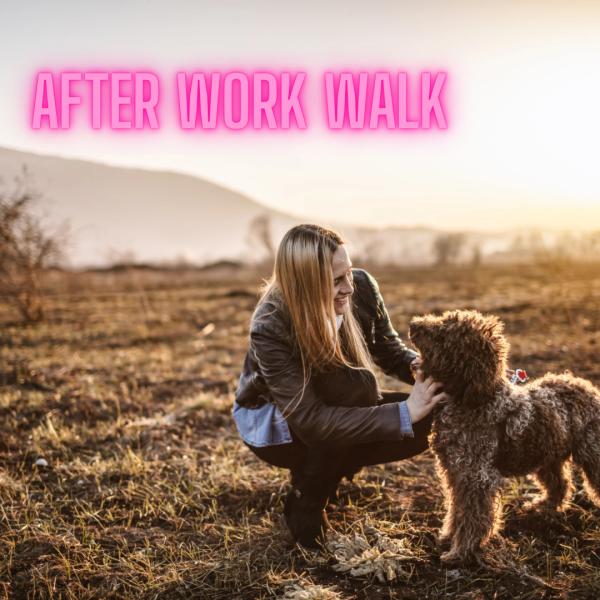 After Work Walk