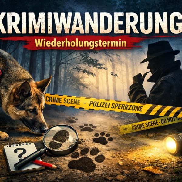 Krimiwanderung - Wiederholungstermin