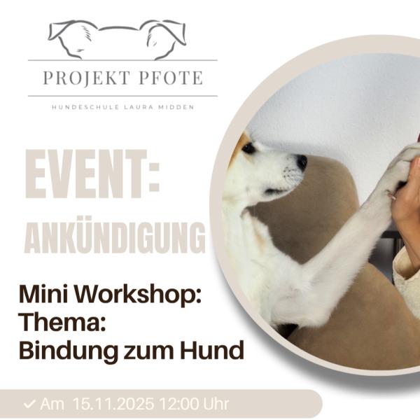 Mini Workshop: Thema Bindung