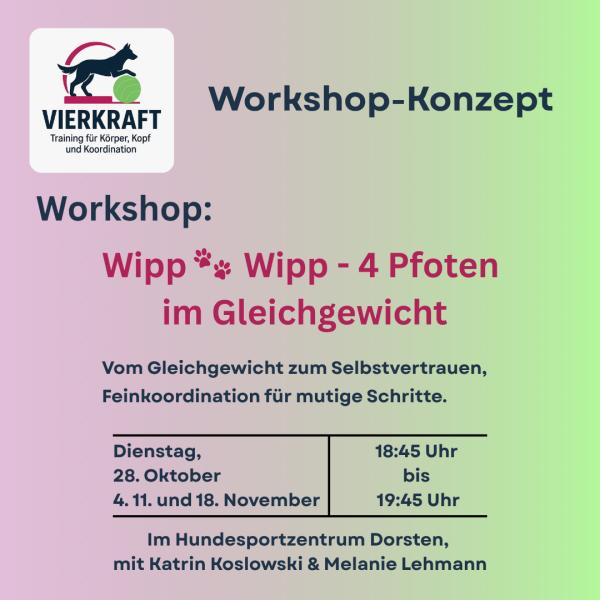 Wipp Wipp - 4 Pfoten im Gleichgewicht